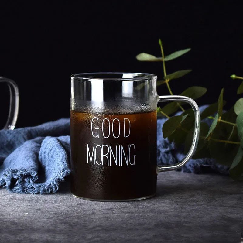 Good morning glass mug